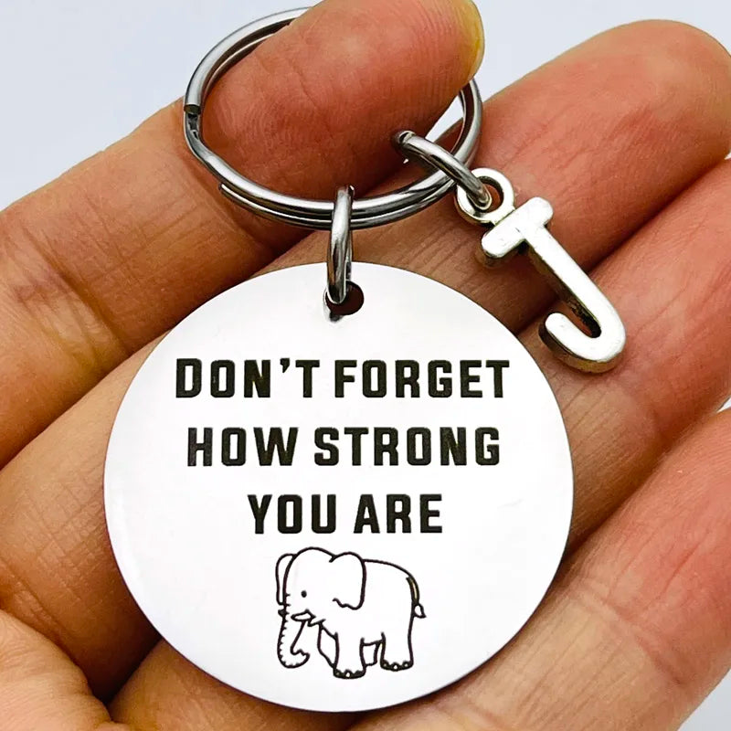 Elephant Strength Keychain "Don't Forget How Strong You Are"