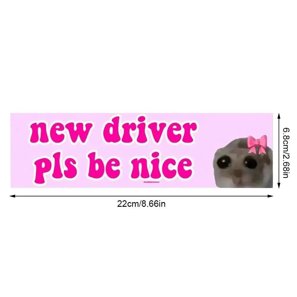 New Driver Pls Be Nice Car Sticker Bumper Sticker